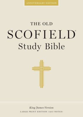 the-old-scofield-study-bible-kjv-large-print-edition-lifeway