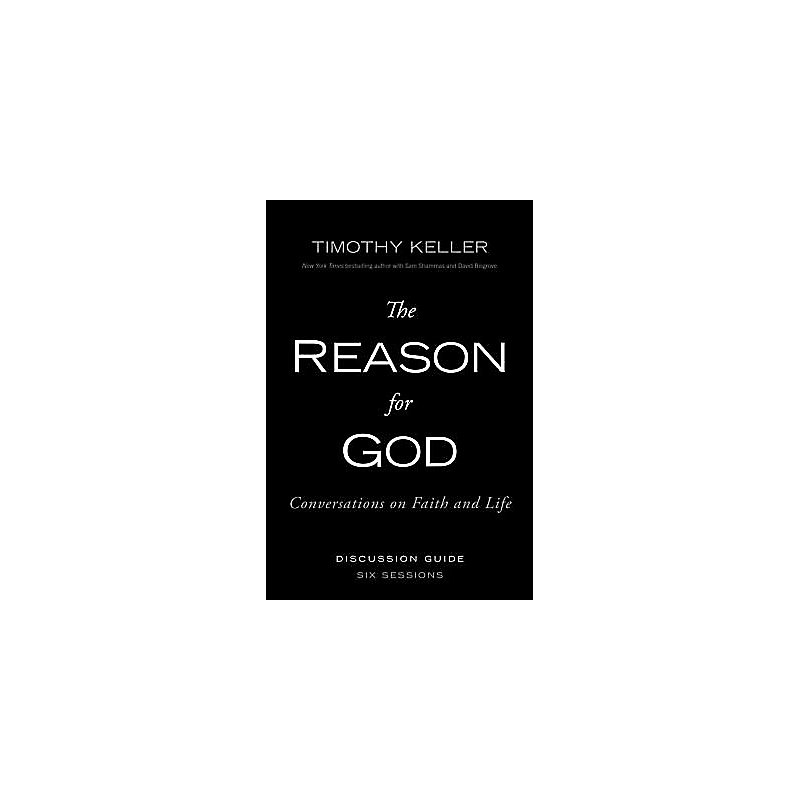 The Reason for God Discussion Guide