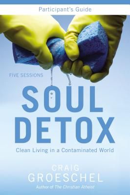 Soul Detox Participant's Guide with DVD - Lifeway