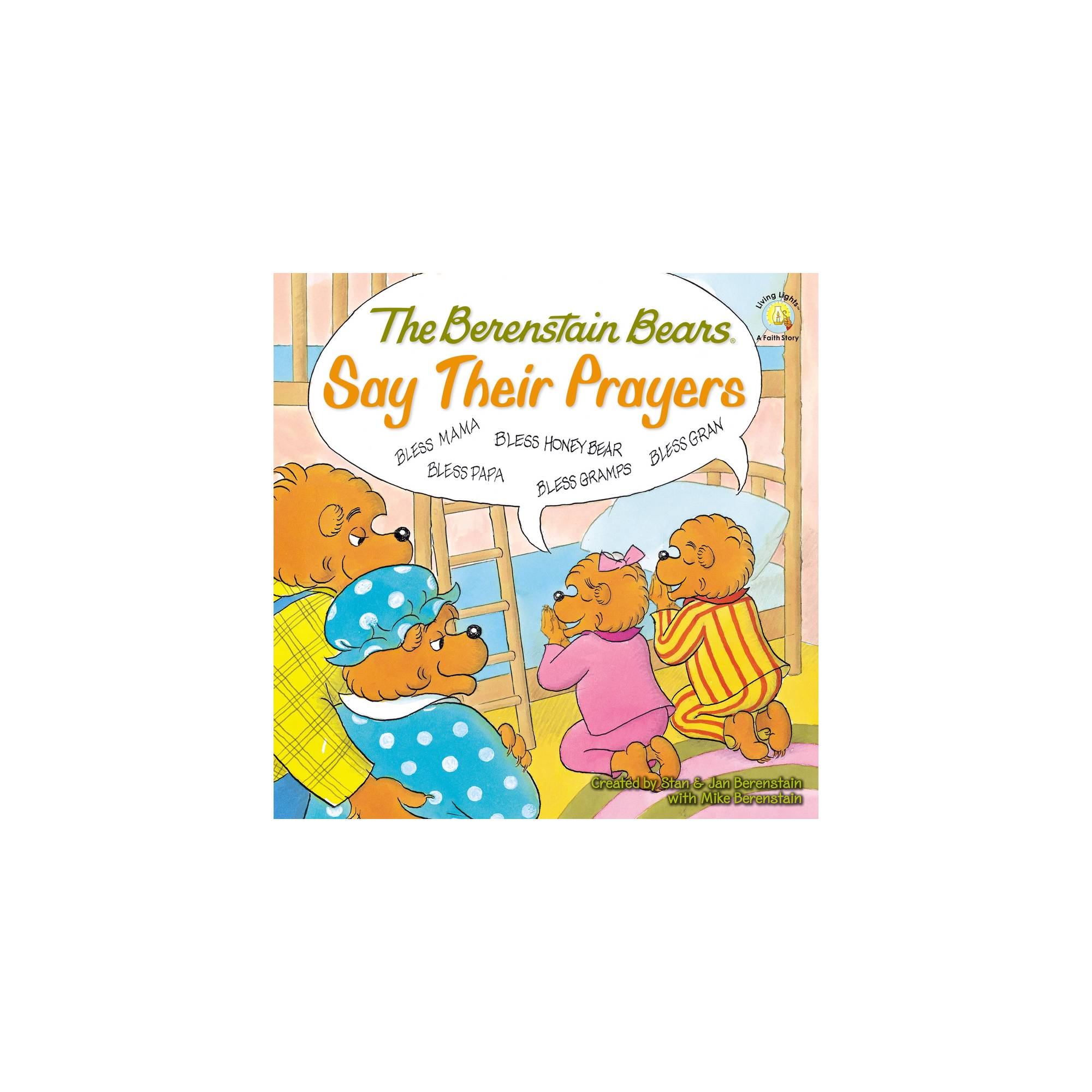 The Berenstain Bears Go to Sunday School (Berenstain Bears/Living Lights: A  Faith Story)