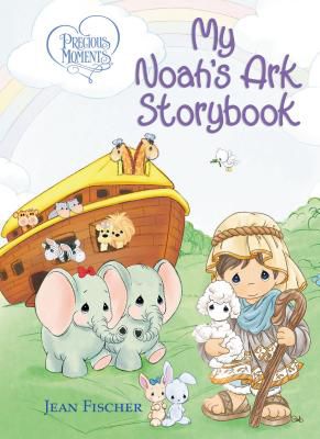 Precious Moments My Noah S Ark Storybook Lifeway