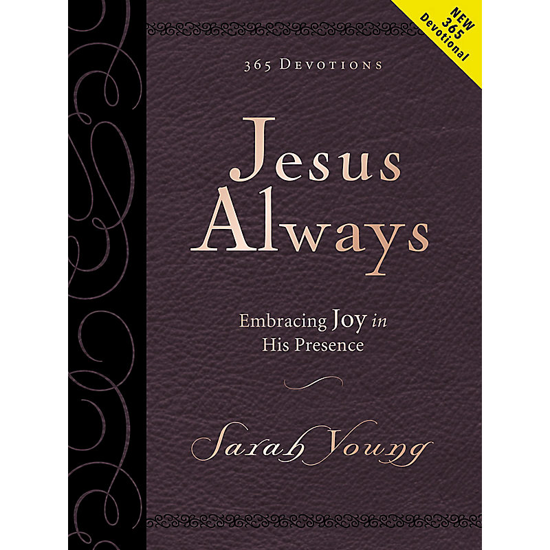 Jesus Always - Large Print, Deluxe Edition