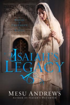 Isaiah's Legacy - Lifeway