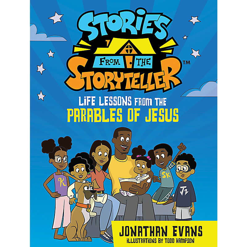 Stories from the Storyteller for Kids: Life Lessons from the Parables of  Jesus - Lifeway