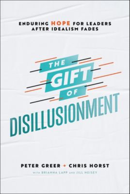 The Gift of Disillusionment