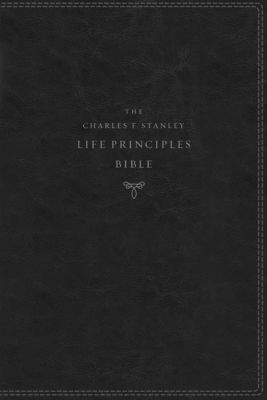 KJV Charles F. Stanley Life Principles Bible, 2nd Edition, Leathersoft, Black, Indexed, Comfort Print