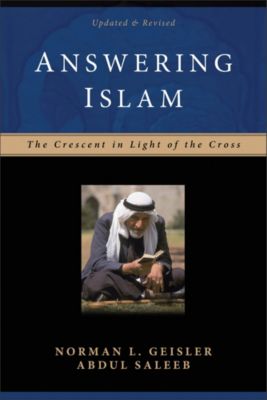 Answering Islam 2nd Ed Lifeway