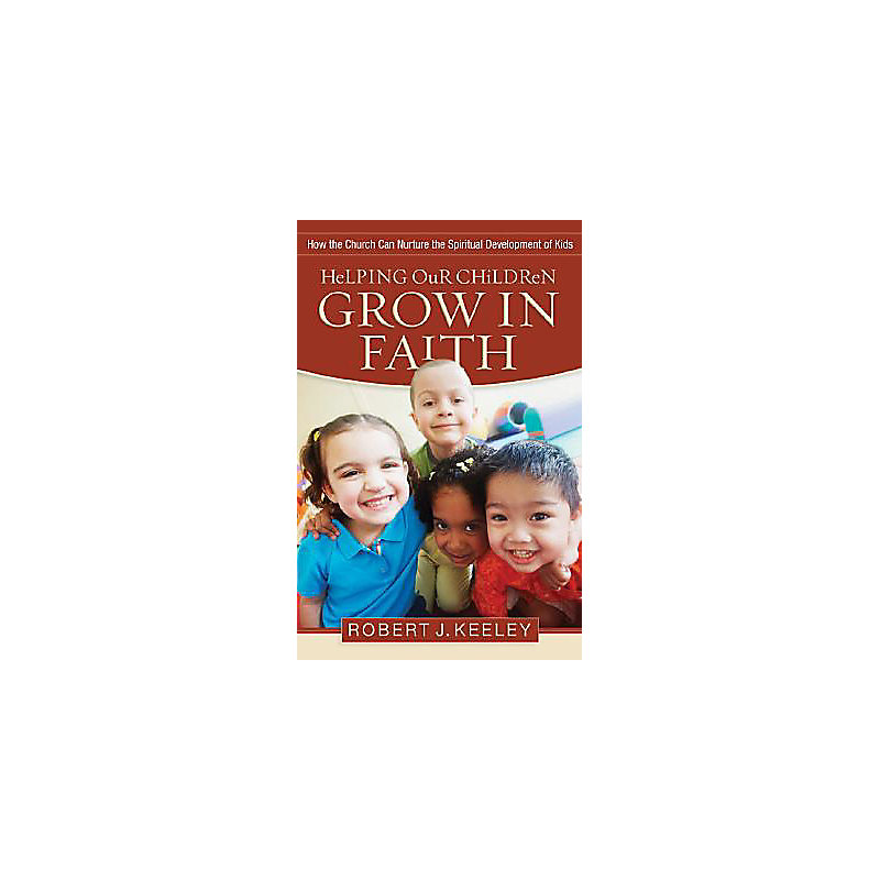 Helping Our Children Grow in Faith
