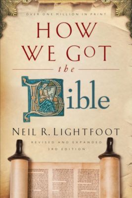 How We Got the Bible Lifeway