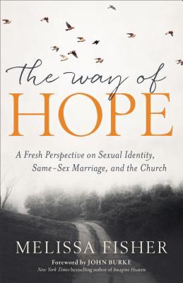 The Way Of Hope - 