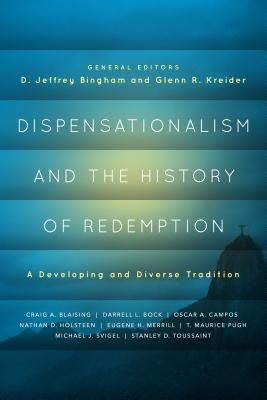 Dispensationalism And The History Of Redemption - 