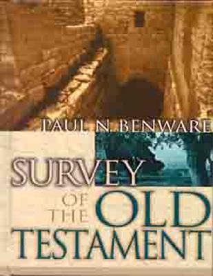 Survey Of The Old Testament Student Edition - 