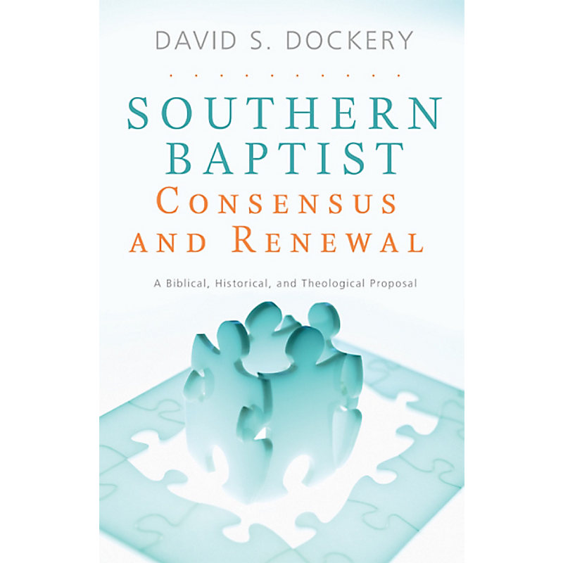 Southern Baptist Consensus and Renewal