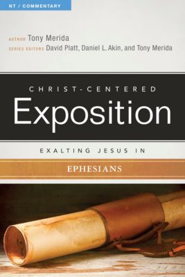 Exalting Jesus in Ephesians