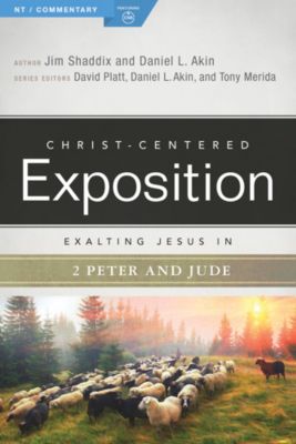 Exalting Jesus in 2 Peter, Jude