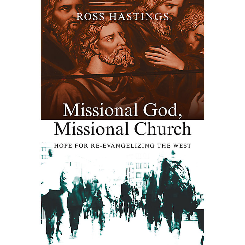 Missional God, Missional Church