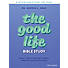 The Good Life - Teen Bible Study eBook