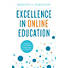 Excellence in Online Education