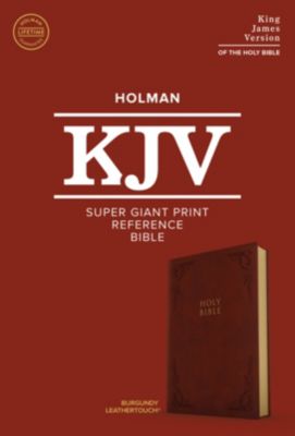 KJV Super Giant Print Reference Bible, Burgundy LeatherTouch