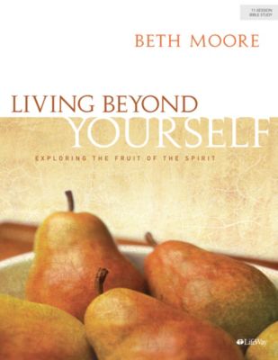 Living Beyond Yourself - Bible Study eBook - Updated