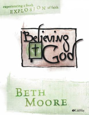 Believing God - Bible Study eBook - Updated