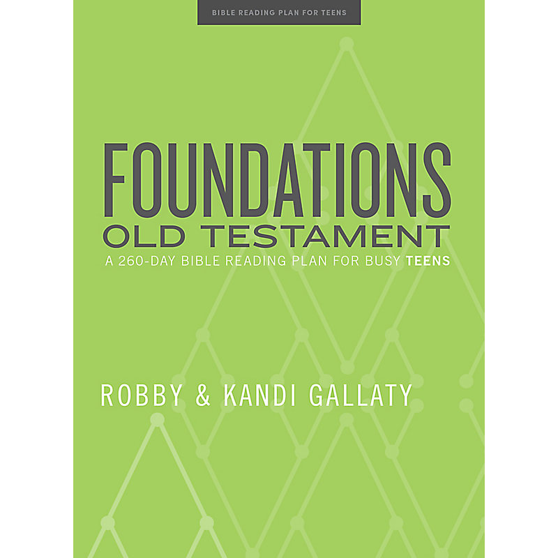 Foundations: Old Testament - Teen Devotional