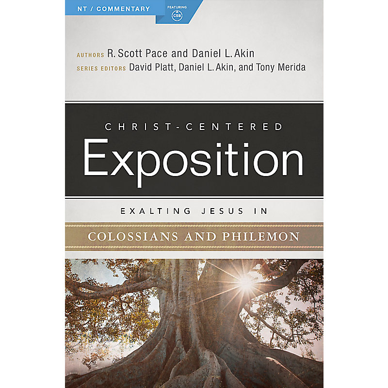 Exalting Jesus in Colossians & Philemon