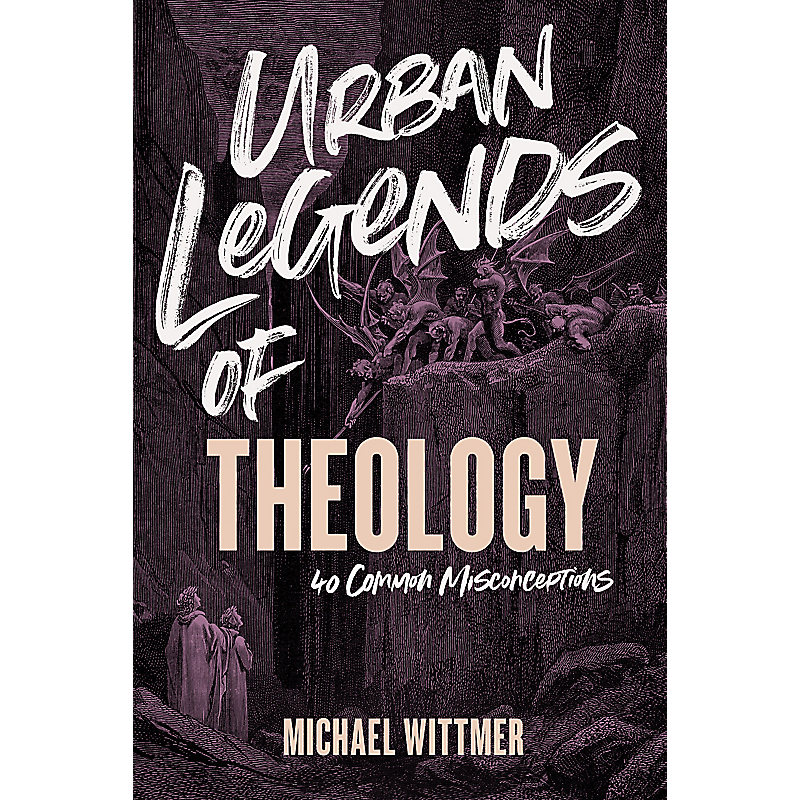 Urban Legends of Theology