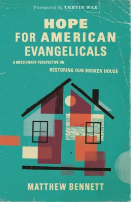 Hope for American Evangelicals