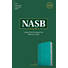 NASB Large Print Personal Size Reference Bible, Teal LeatherTouch, Indexed