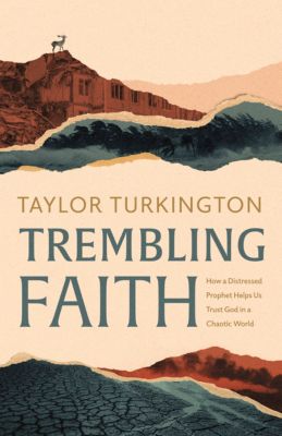 Trembling Faith