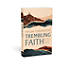 Trembling Faith