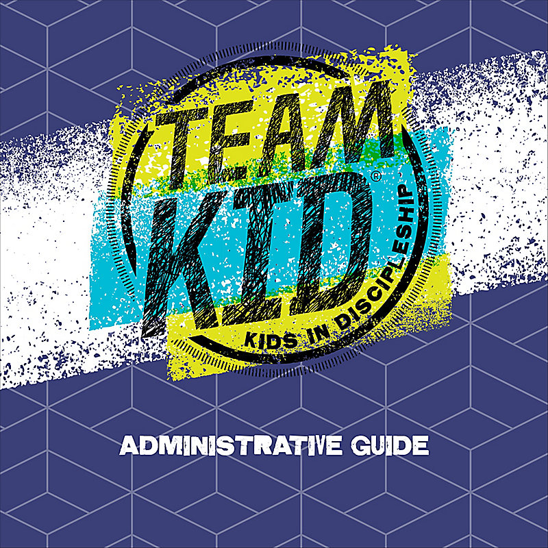 TeamKID Administrative Guide Revised - Digital