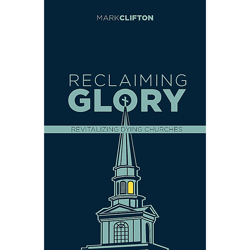 Reclaiming Glory, Updated Edition