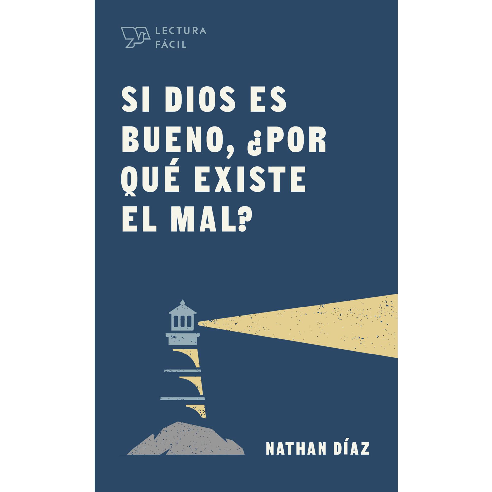 eBook - Si Dios es bueno, ¿por qué existe el mal? | Lifeway