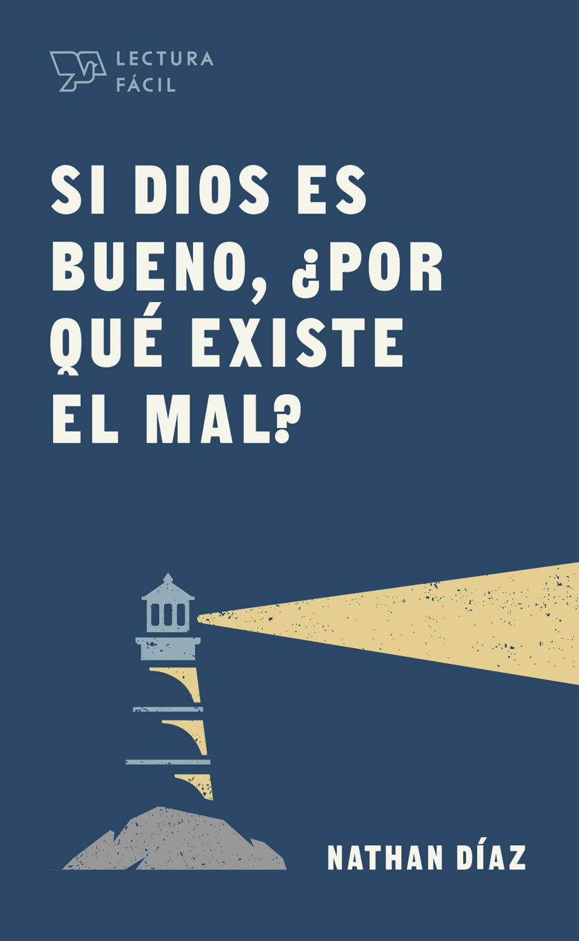 eBook - Si Dios es bueno, ¿por qué existe el mal? | Lifeway