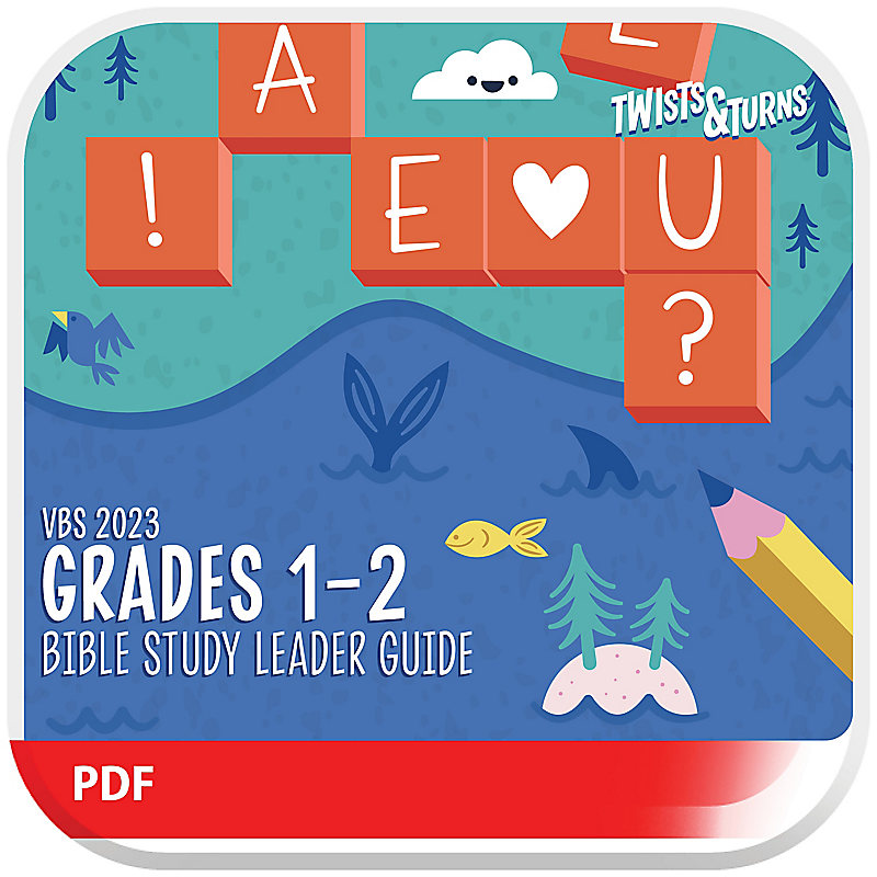 VBS 2023 Grades 1-2 Bible Study Leader Guide Digital