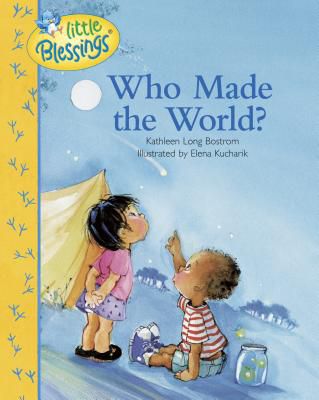 Who Made the World? | Bostrom, Kathleen