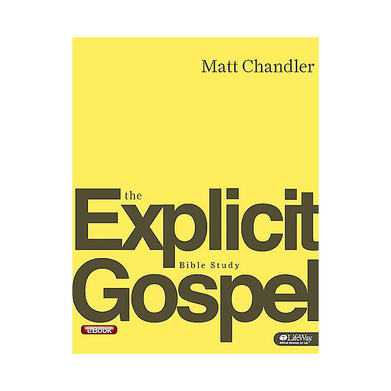 Explicit Gospel - Member eBook