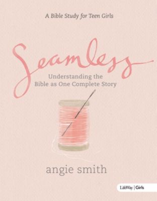 Seamless – Teen Girls Bible Study eBook