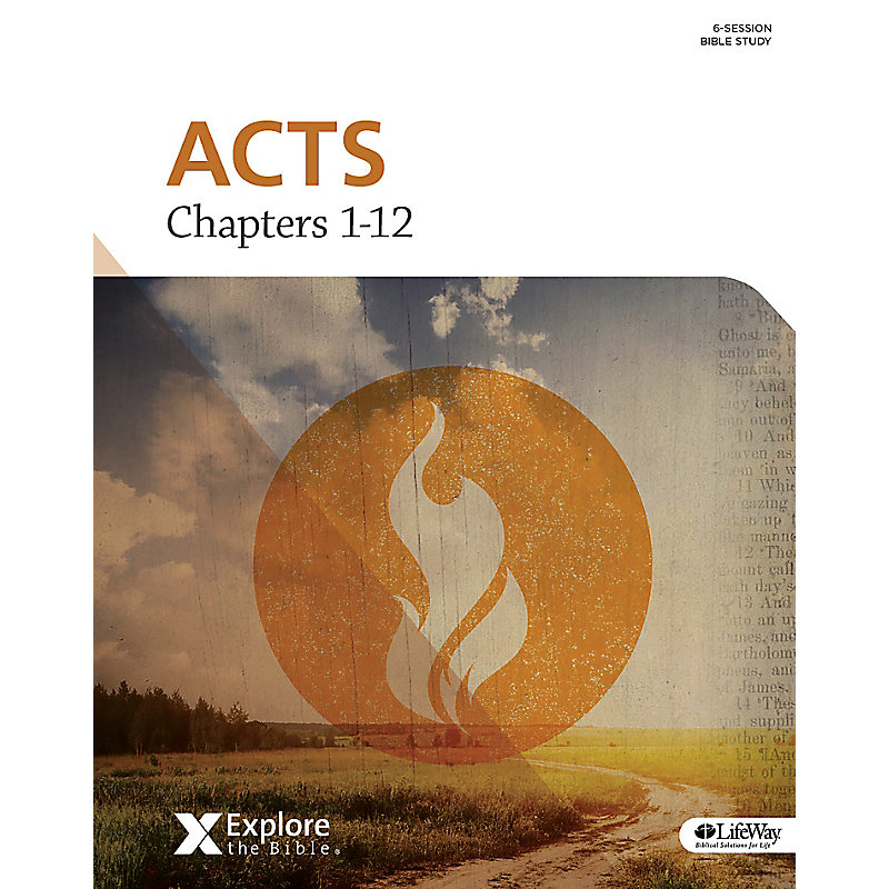 Explore the Bible: Acts: Chapters 1-12 eBook