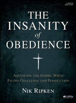 The Insanity of Obedience Bible Study eBook