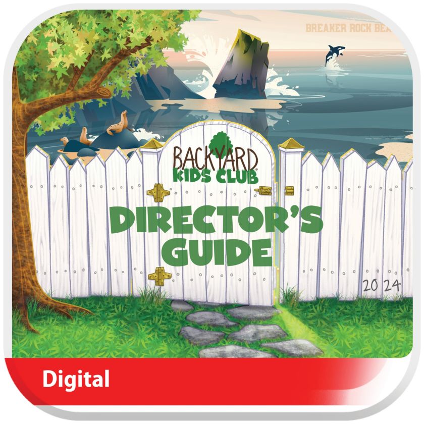 VBS 2024 Backyard Kids Club Directors Guide Digital Lifeway