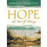 Hope...the Best of Things, Paperback