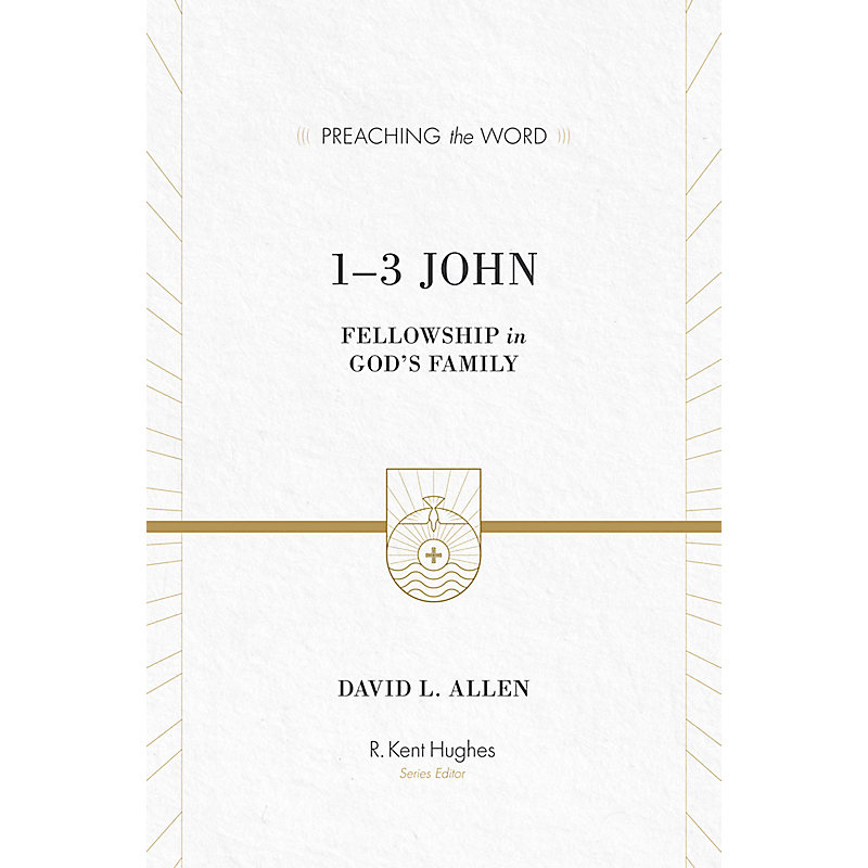 1-3 John: Fellowship in God's Family