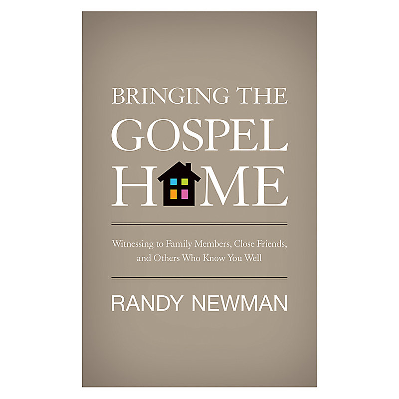 Bringing the Gospel Home