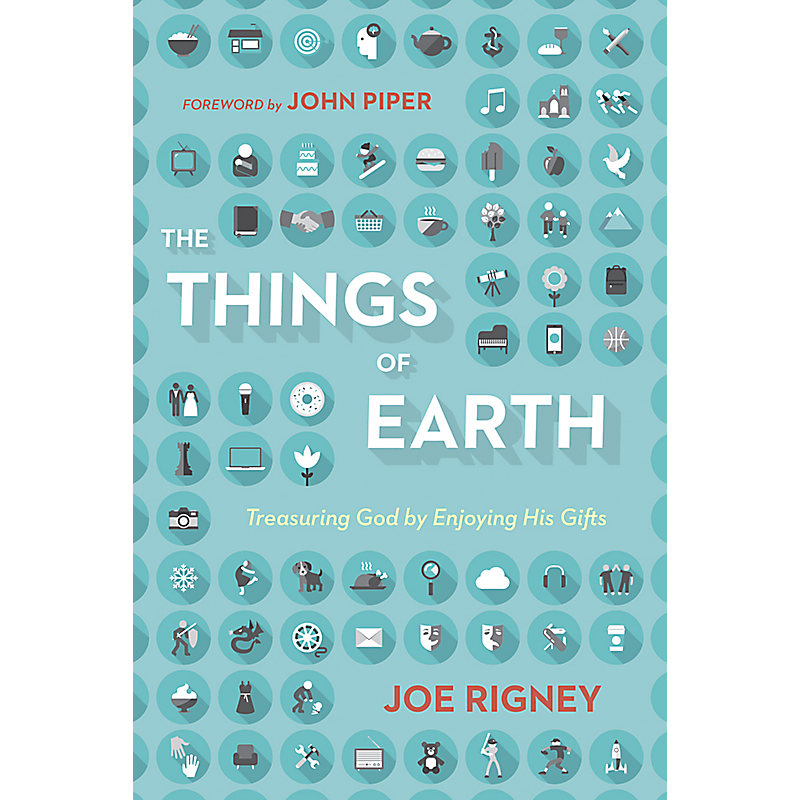 The Things of Earth