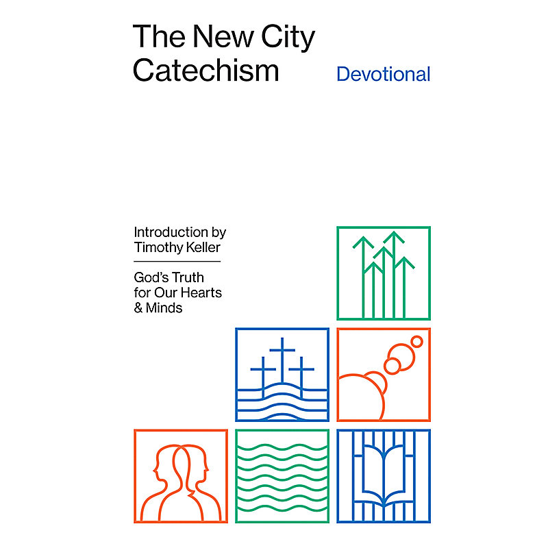 The New City Catechism Devotional