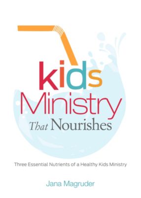 Kids Ministry that Nourishes