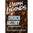 Urban Legends of Church History